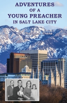 Paperback Adventures of a Young Preacher in Salt Lake City Book