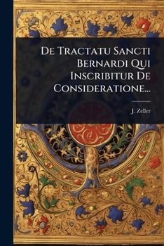 Paperback De Tractatu Sancti Bernardi Qui Inscribitur De Consideratione... [Latin] Book