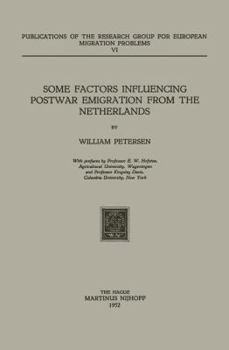 Paperback Some Factors Influencing Postwar Emigration from the Netherlands Book