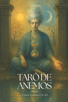 Paperback Tarô de Anemos: O Sopro Arquetípico do Self [Portuguese] Book