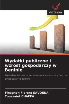 Paperback Wydatki publiczne i wzrost gospodarczy w Beninie [Polish] Book