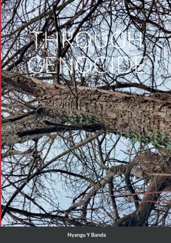 Paperback Through Genocide: Survival Book