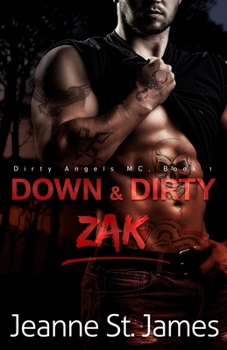 Paperback Down & Dirty: Zak Book