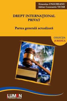 Paperback Drept International Privat: Partea Generala Actualizata [Romanian] Book