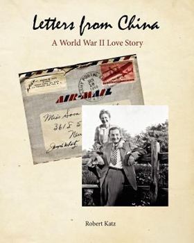 Paperback Letters from China: A World War II Love Story Book