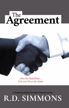 Paperback The Agreement: After the Handshake, Life was Never the Same Book