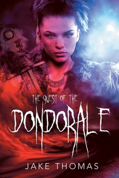 Paperback The Quest of the Dondorale Book