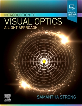 Paperback Introduction to Visual Optics: A Light Approach Book