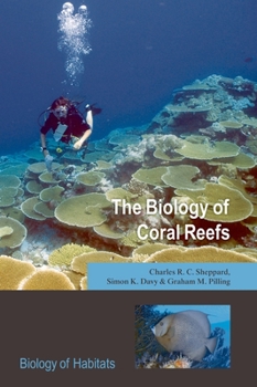 Paperback The Biology of Coral Reefs Book