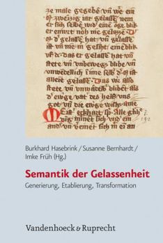 Hardcover Semantik Der Gelassenheit: Generierung, Etablierung, Transformation [German] Book