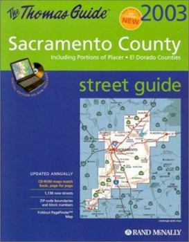 Map Thomas Guide 2003 Sacramento County: Including Portions of Placer : El Dorado Counties (Sacramento County, CA, Including Portions of Placer, El Dorado & Yolo Counties Street Guide) Book