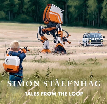 Ur varselklotet - Book #1 of the Tales from the Loop, Things from the Flood, The Electric State