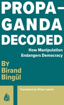 Paperback Propaganda Decoded Book