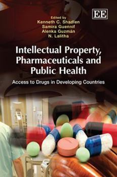 Hardcover Intellectual Property, Pharmaceuticals and Public Health: Access to Drugs in Developing Countries Book