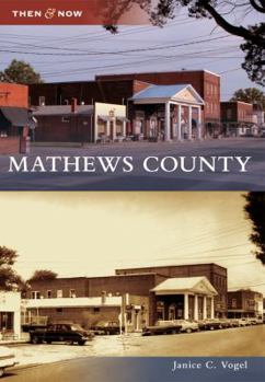 Mathews County - Book  of the  and Now