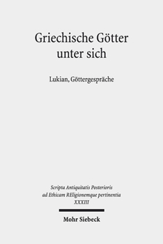 Hardcover Griechische Gotter Unter Sich: Lukian, Gottergesprache [German] Book