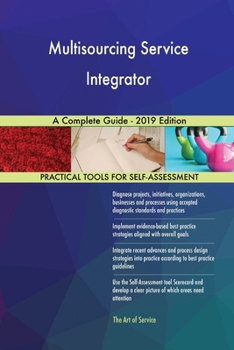 Paperback Multisourcing Service Integrator A Complete Guide - 2019 Edition Book