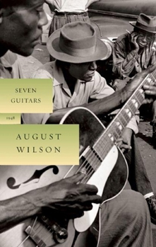 Seven Guitars - Book #5 of the Century Cycle