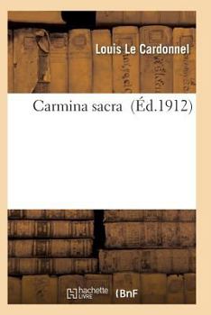 Paperback Carmina Sacra [French] Book
