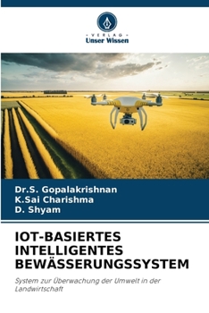 Paperback Iot-Basiertes Intelligentes Bewässerungssystem [German] Book