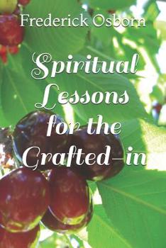 Paperback Spiritual Lessons for the Grafted-in Book