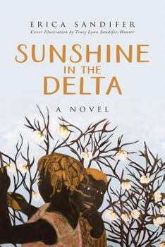 Paperback Sunshine in the Delta Book