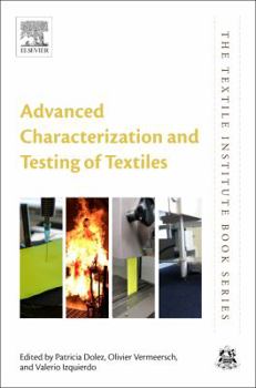 Hardcover Advanced Characterization and Testing of Textiles Book