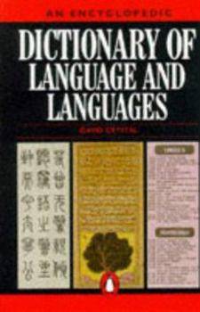 Paperback Dictionary of Language and Languages, an Encyclopedic Book