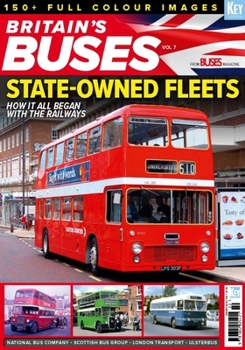 Paperback Britain's Buses Volume 7: State-Owned Fleets Book