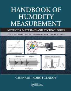 Paperback Handbook of Humidity Measurement, Volume 1: Spectroscopic Methods of Humidity Measurement Book
