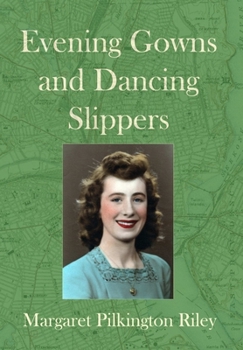 Hardcover Evening Gowns and Dancing Slippers Book