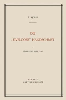 Paperback Die "Fivelgoer" Handschrift [German] Book