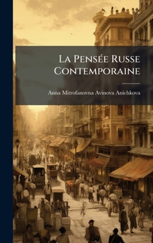 Hardcover La PensÃ(c)e Russe Contemporaine [French] Book