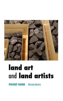 Paperback Land Art and Land Artists: Pocket Guide Book