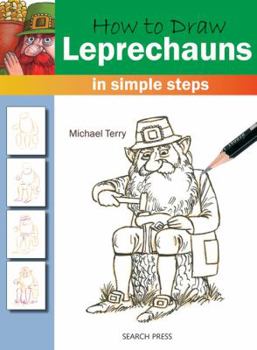 Paperback How to Draw Leprechauns in Simple Steps Book