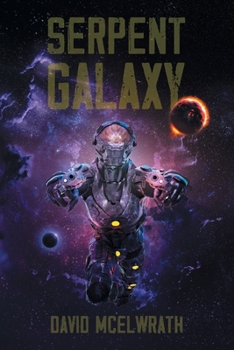 Paperback Serpent Galaxy Book