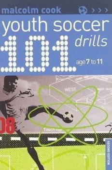 Paperback 101 Youth Soccer Drills Ages 7-11 Book
