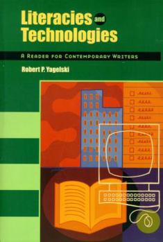 Paperback Literacies and Technologies: A Reader for the Contemporary Writer Book