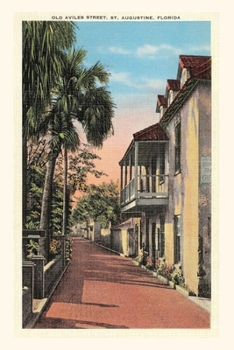 Paperback Vintage Journal Old Aviles Street, St. Augustine Book
