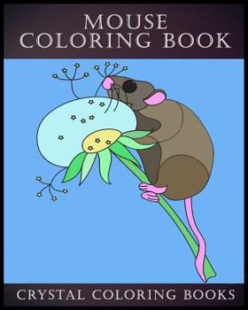 Paperback Mouse Coloring Book: 30 Simple Line Drawing Mouse Coloring Pages Book