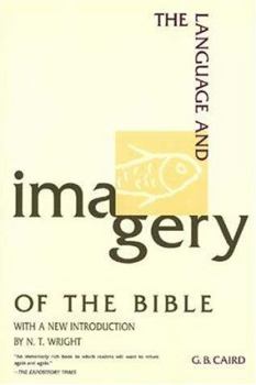 Paperback The Language and Imagery of the Bible Book
