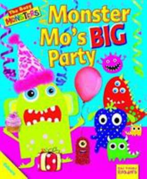 Paperback Monster Mo's BIG Party (Ruby Tuesday Readers: Busy Monsters) Book