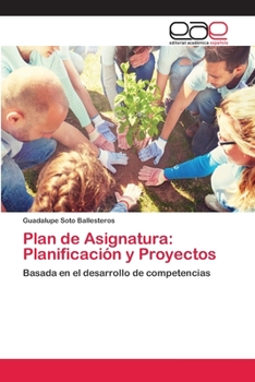 Paperback Plan de Asignatura: Planificación y Proyectos [Spanish] Book