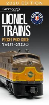 Paperback Lionel Trains Pocket Price Guide 1901-2020: Greenberg's Guide Book