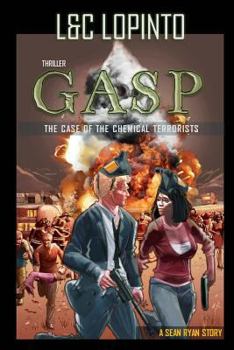 Paperback Thriller: GASP: The case of the chemical terrorists Book