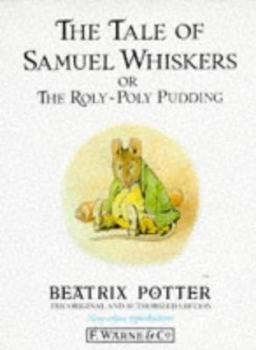 Hardcover The Tale of Samuel Whiskers or the Roly-Poly Pudding Book