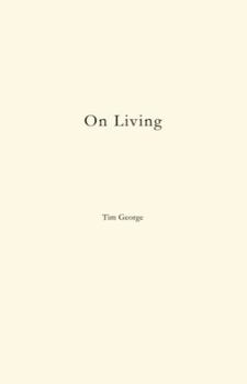 Paperback On Living (The On Series) Book