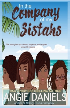 Paperback In the Company of My Sistahs Book