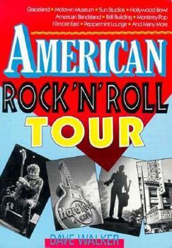 Paperback American Rock 'n' Roll on Tour: The Rock 'n' Roll Travel Guide Book