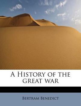 A History of the Great War